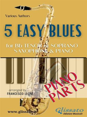 cover image of 5 Easy Blues--Tenor/Soprano Sax & Piano (Piano parts)